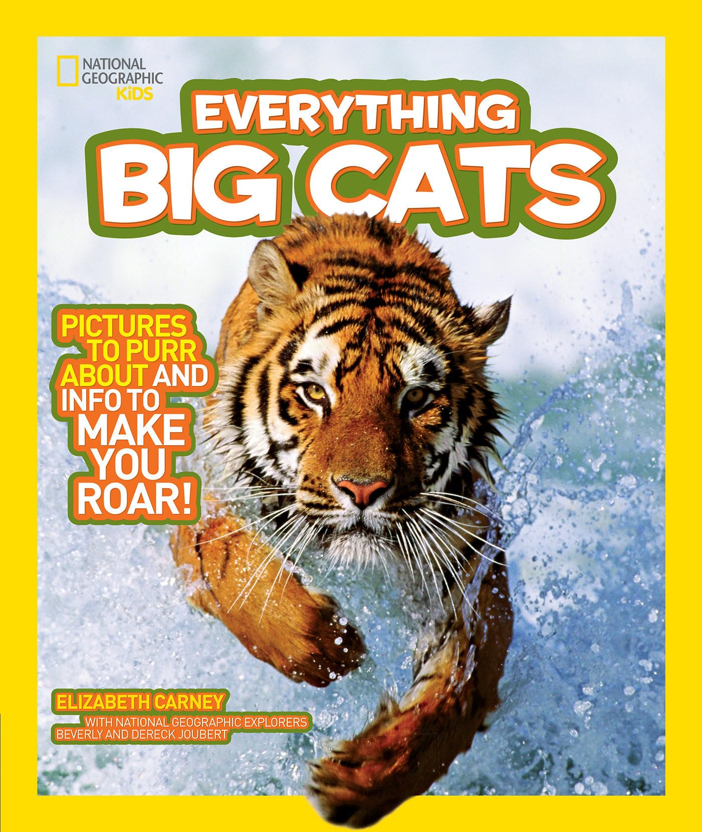 Buy National Geographic Kids Everything Big Cats by Elizabeth Carney | Hardcover Children's Zoology Book | National Geographic Society — BookShops.in