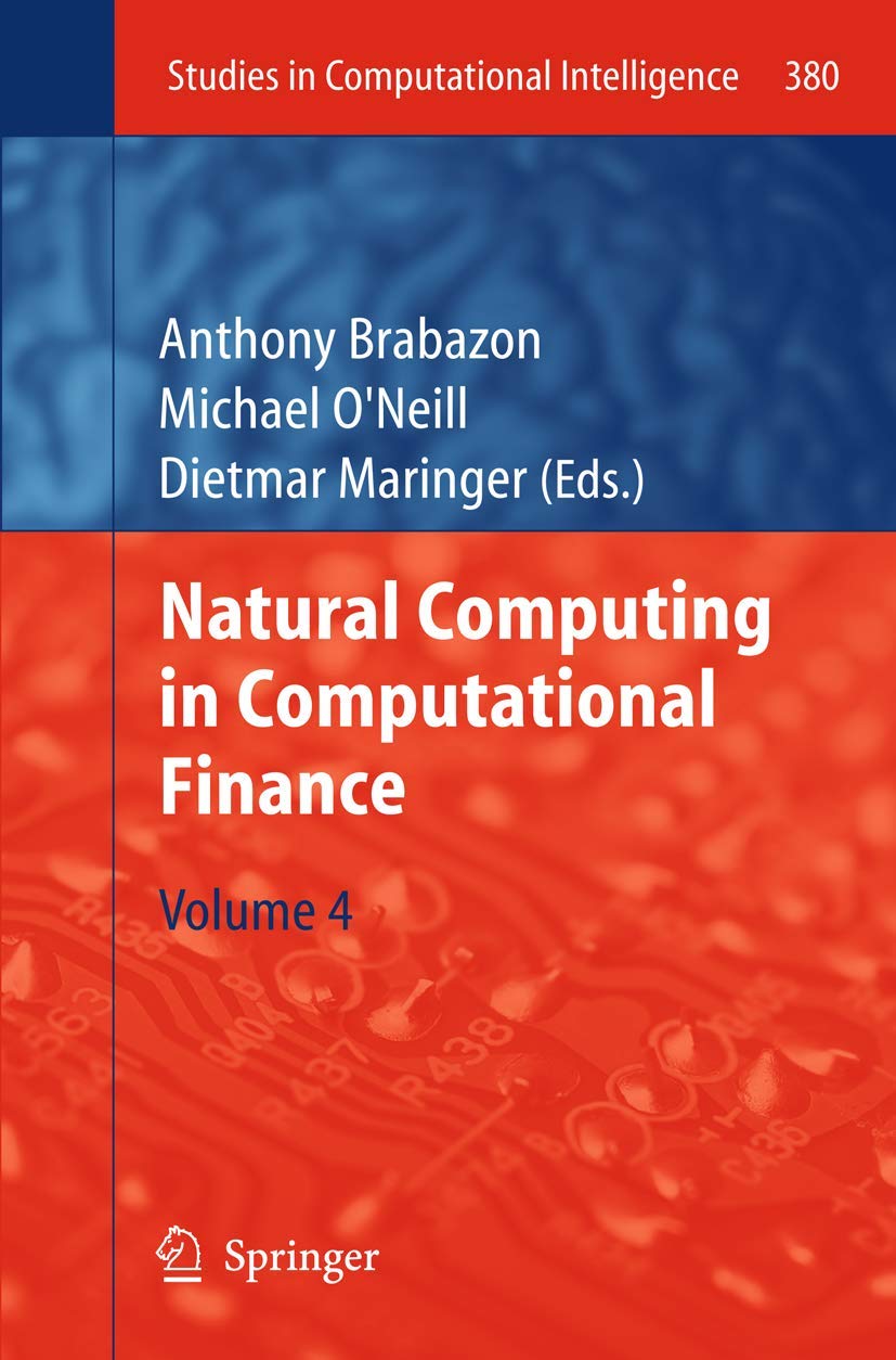 Buy Natural Computing in Computational Finance Vol. 4 | Springer Hardcover | Buy Online at Bookshops.in — BookShops.in