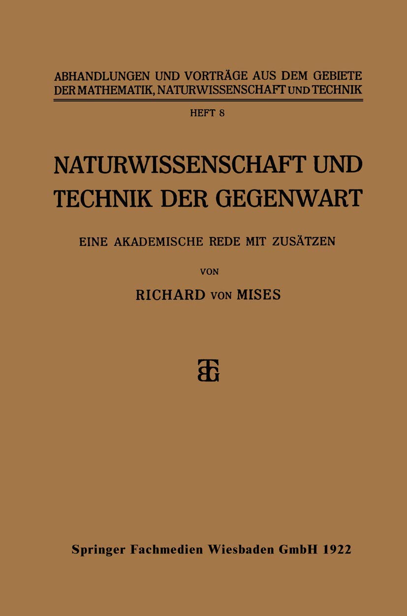 Buy Naturwissenschaft und Technik der Gegenwart by Richard Von Mises | Vieweg+Teubner Verlag | German Hardcover | 1922 Edition | Mathematics & Science Text — BookShops.in