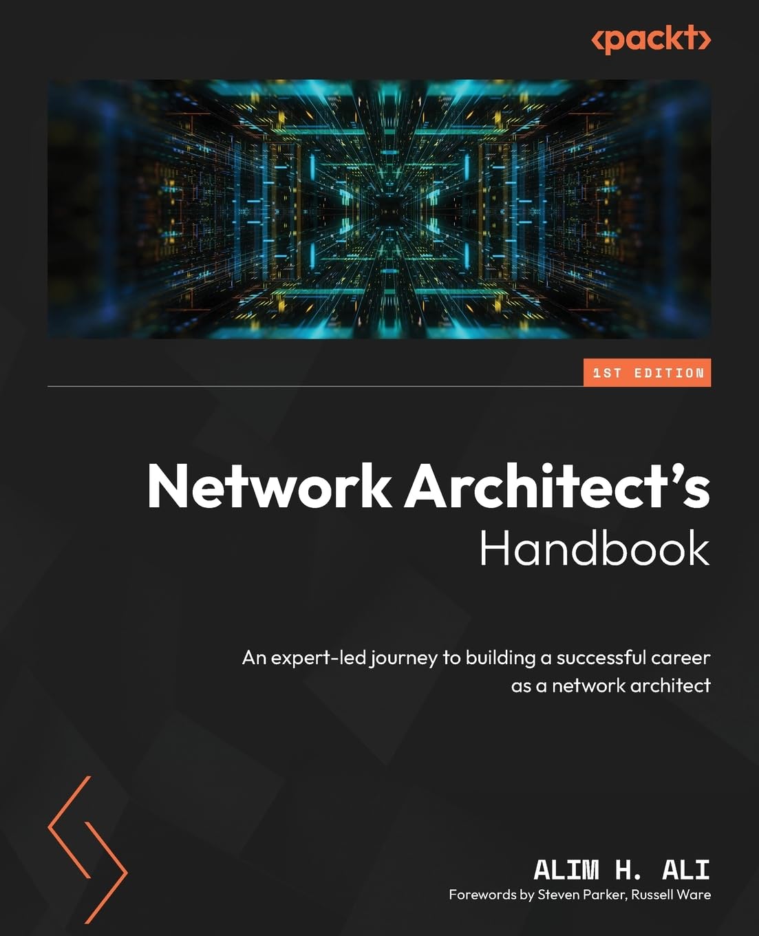 Buy Network Architect's Handbook: Expert Career Guide for Network Architecture Design, Physical Infrastructure, Routing & Switching | Alim H. Ali | Packt Publishing | English | Hardcover — BookShops.in