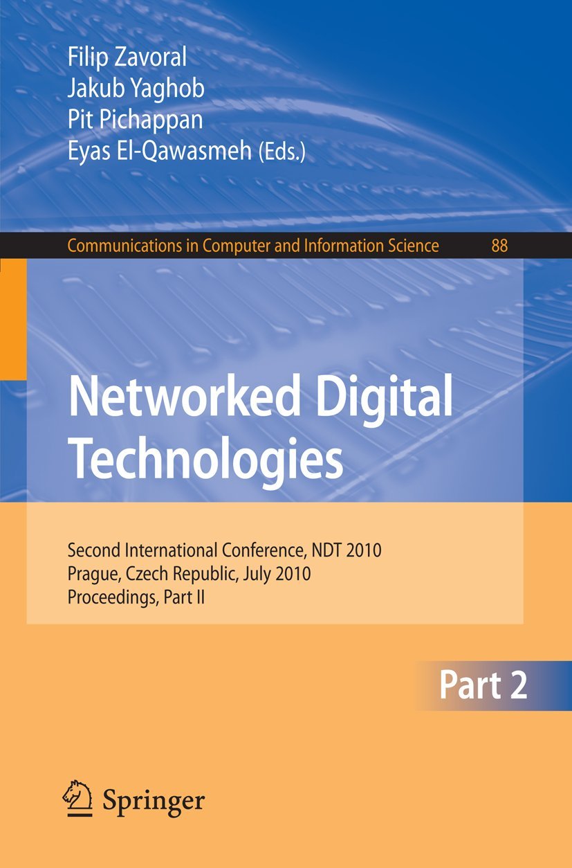 Buy Networked Digital Technologies: NDT 2010 Conference Proceedings | Filip Zavoral, Jakub Yaghob, Pit Pichappan | Springer-Nature | English | Paperback | 2010 Edition — BookShops.in