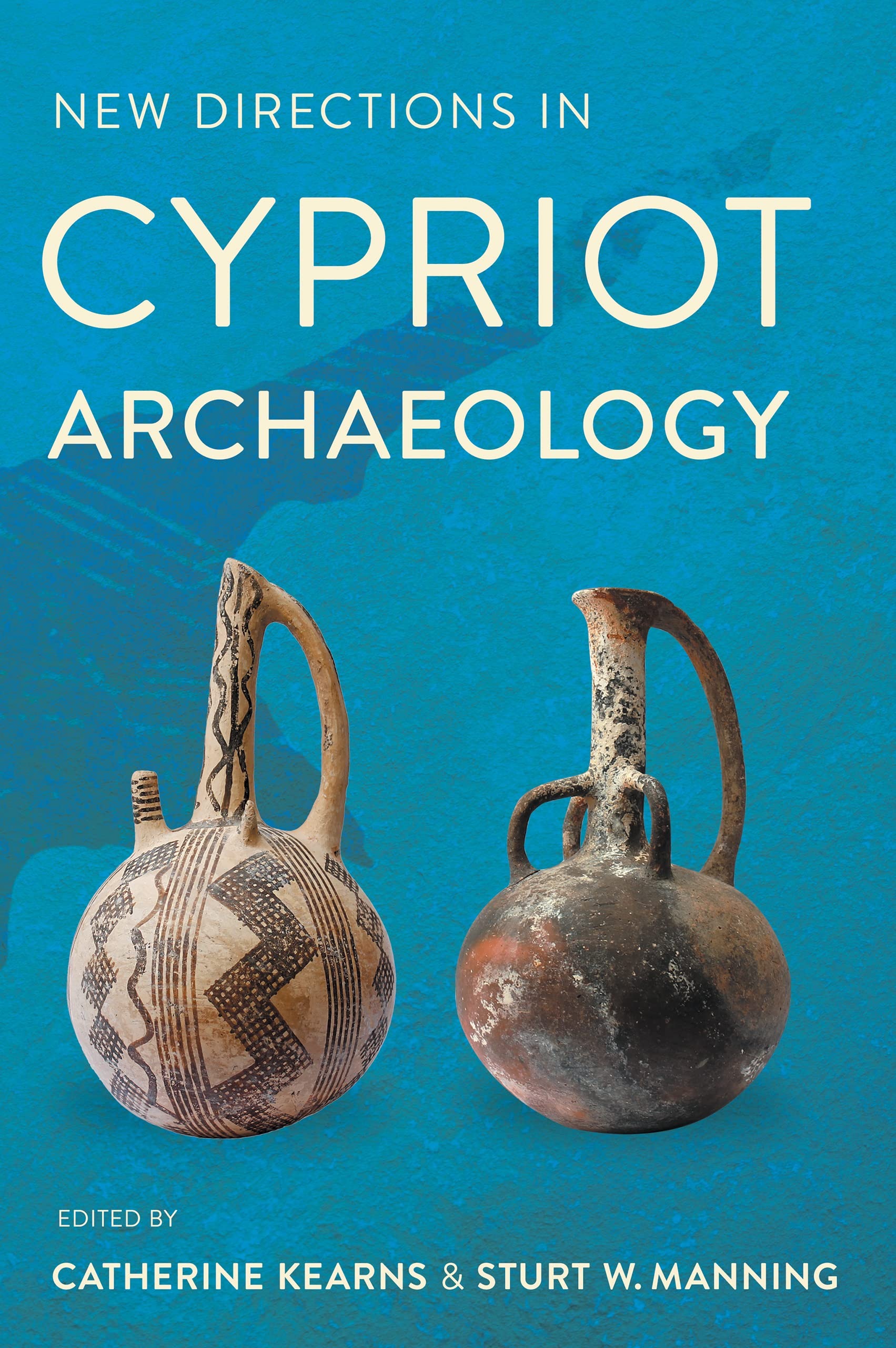 Buy New Directions in Cypriot Archaeology by Catherine Kearns and Sturt W. Manning | Cornell University Press | English | Paperback — BookShops.in