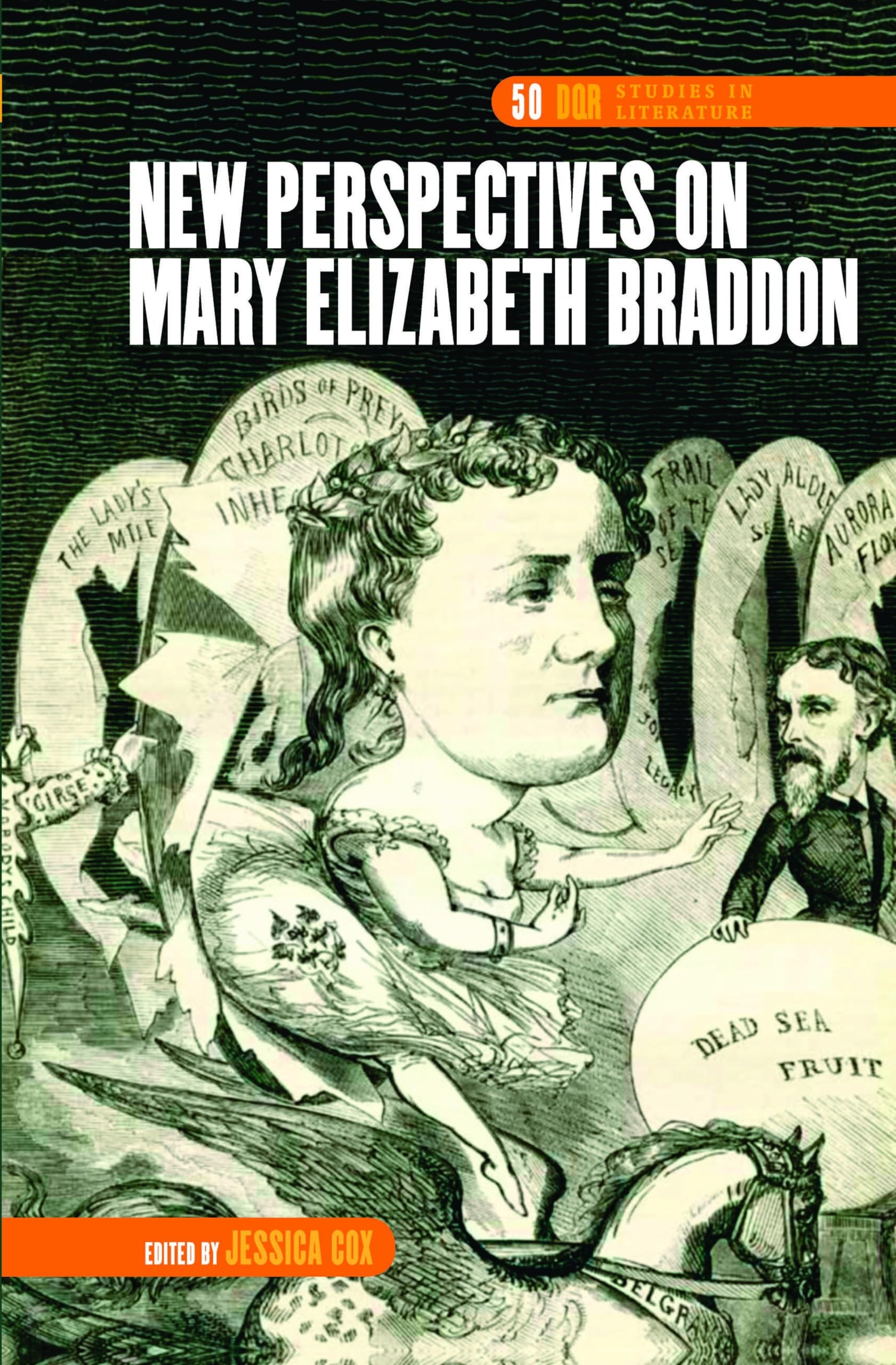 Buy New Perspectives on Mary Elizabeth Braddon by Jessica Cox | DQR Studies in Literature 50 | Rodopi | English Paperback | 2012 — BookShops.in
