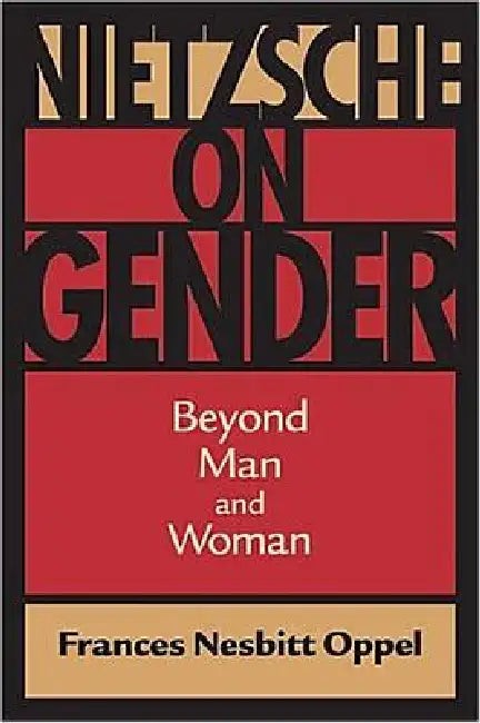 Buy Nietzsche on Gender (English, Frances Nesbitt Oppel) — BookShops.in