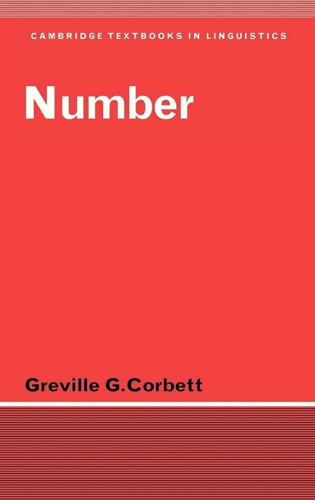 Buy Number (Cambridge Textbooks in Linguistics) by Greville Corbett | Cambridge University Press | Hardcover | English | Language & Linguistics — BookShops.in