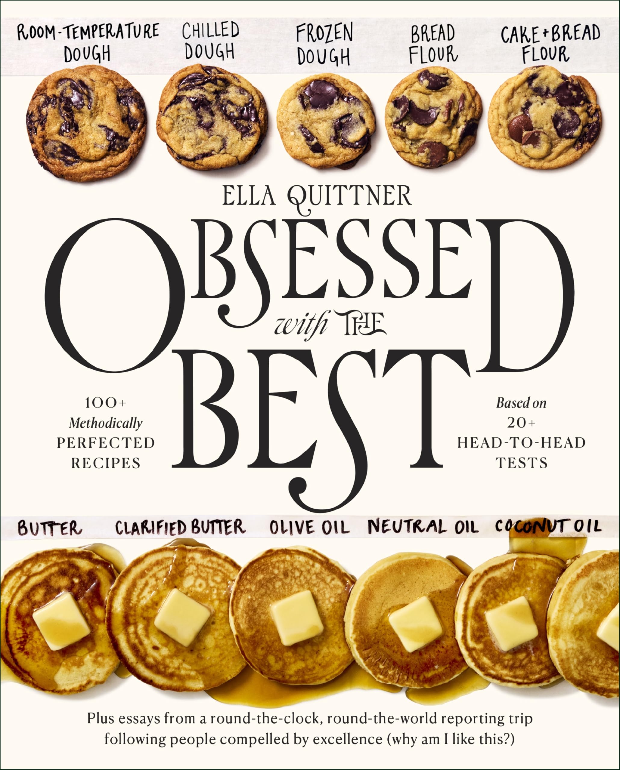 Buy Obsessed With the Best: 100+ Methodically Perfected Recipes by Ella Quittner | William Morrow Cookbooks | Hardcover | English | Food & Drink Cooking Book — BookShops.in