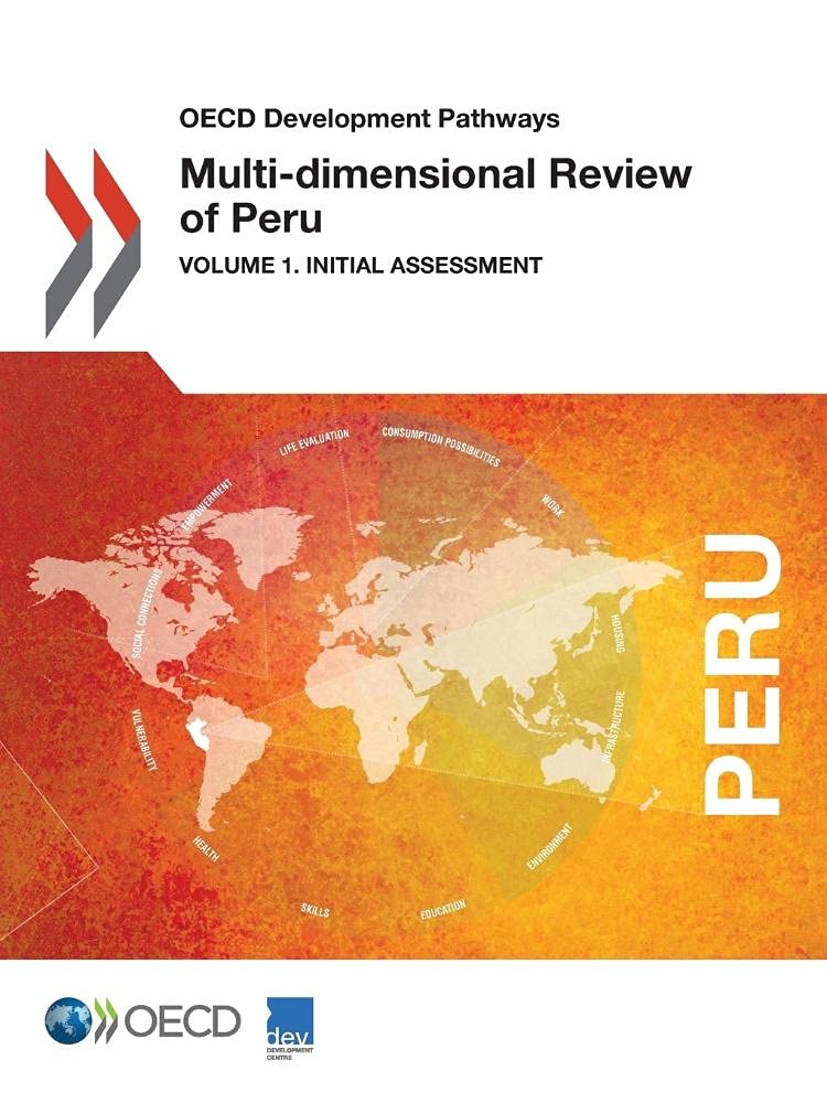 Buy Multi-dimensional Review of Peru: Vol. 1 Initial Assessment (OECD Development Pathways) | Bookshops.in — BookShops.in