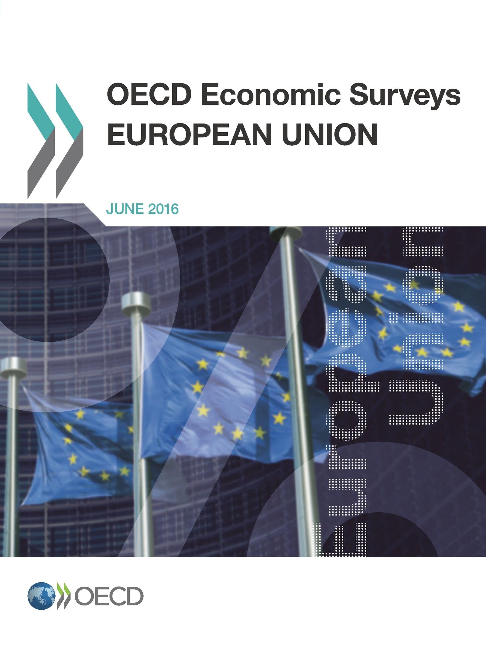 Buy European Union 2016: OECD Economic Surveys 2016/12 | OECD | Hardcover | Social Sciences Political Science Government | Bookshops.in — BookShops.in