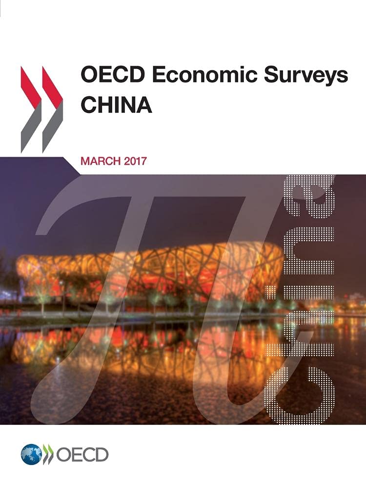 Buy China 2017: OECD Economic Survey | Oecd | Hardcover | ISBN 9789264272101 | Public Policy & Economics Book — BookShops.in