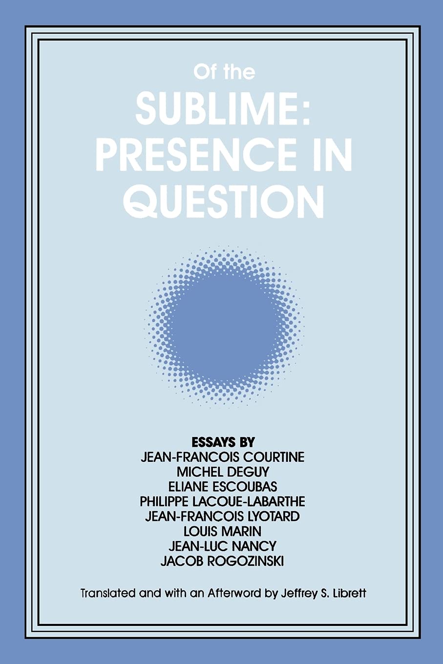 Buy Of the Sublime: Presence in Question by Jeffrey S. Librett | SUNY Press | Hardcover | Philosophy Aesthetics — BookShops.in