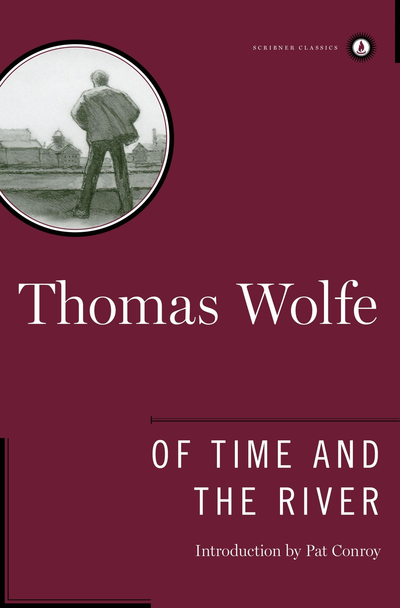 Buy Of Time and the River: A Legend of Man's Hunger in His Youth by Thomas Wolfe | Scribner Classics | English Paperback | 9780684867854 — BookShops.in