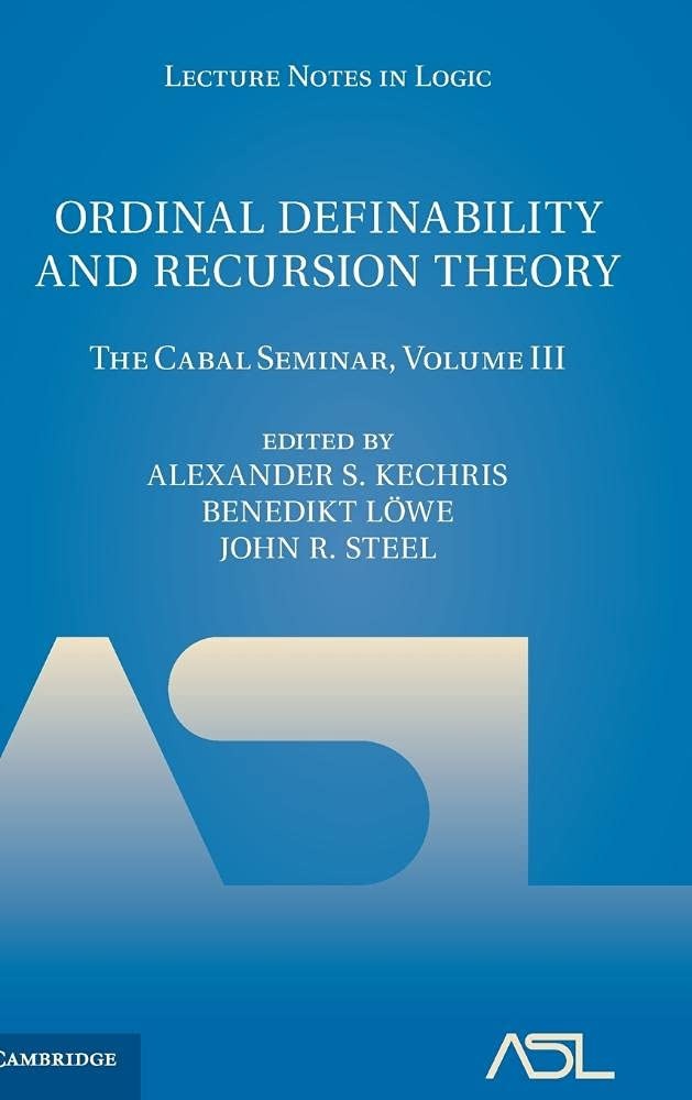 Buy Ordinal Definability and Recursion Theory by Alexander S. Kechris, Benedikt Löwe, John R. Steel | Cambridge English | Paperback | 1st Edition — BookShops.in