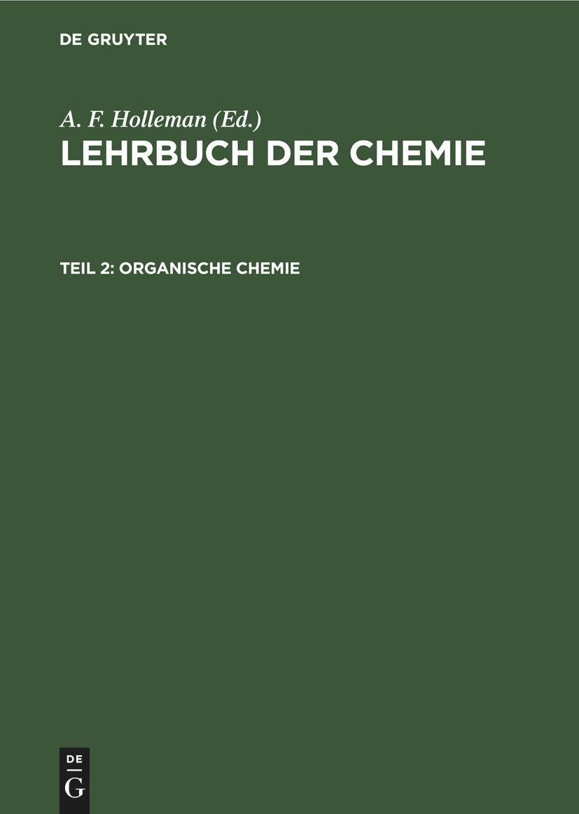 Buy Organische Chemie: 2 (Lehrbuch Der Chemie) by Friedrich Richter | De Gruyter | German Language | 29th Edition | Paperback — BookShops.in