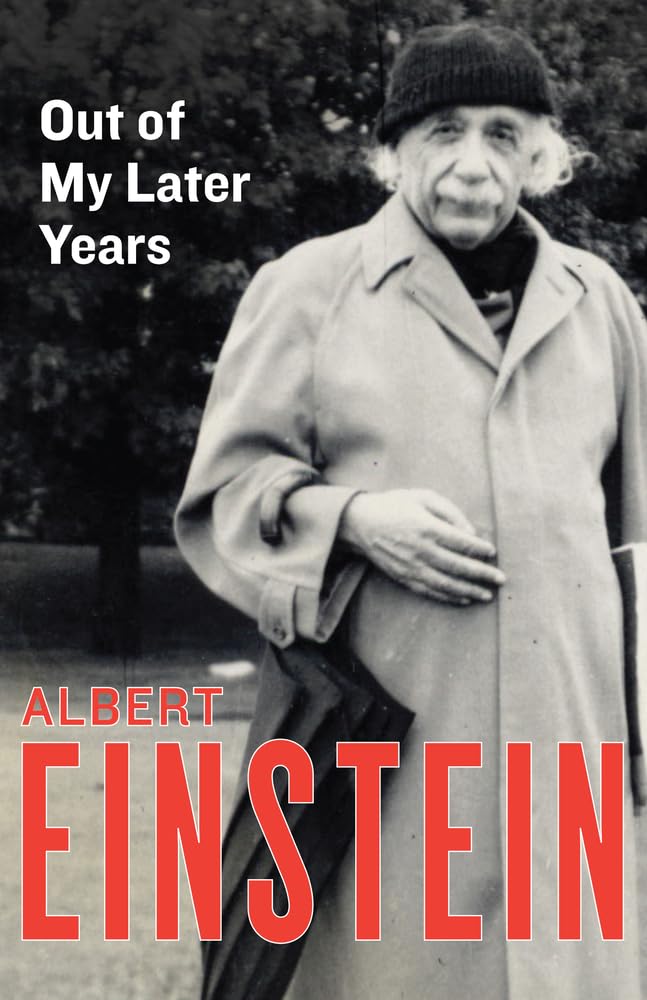 Buy Out of My Later Years by Albert Einstein | Philosophical Library | Hardcover | ISBN 9781453204931 | Scientific Essays & Philosophy — BookShops.in