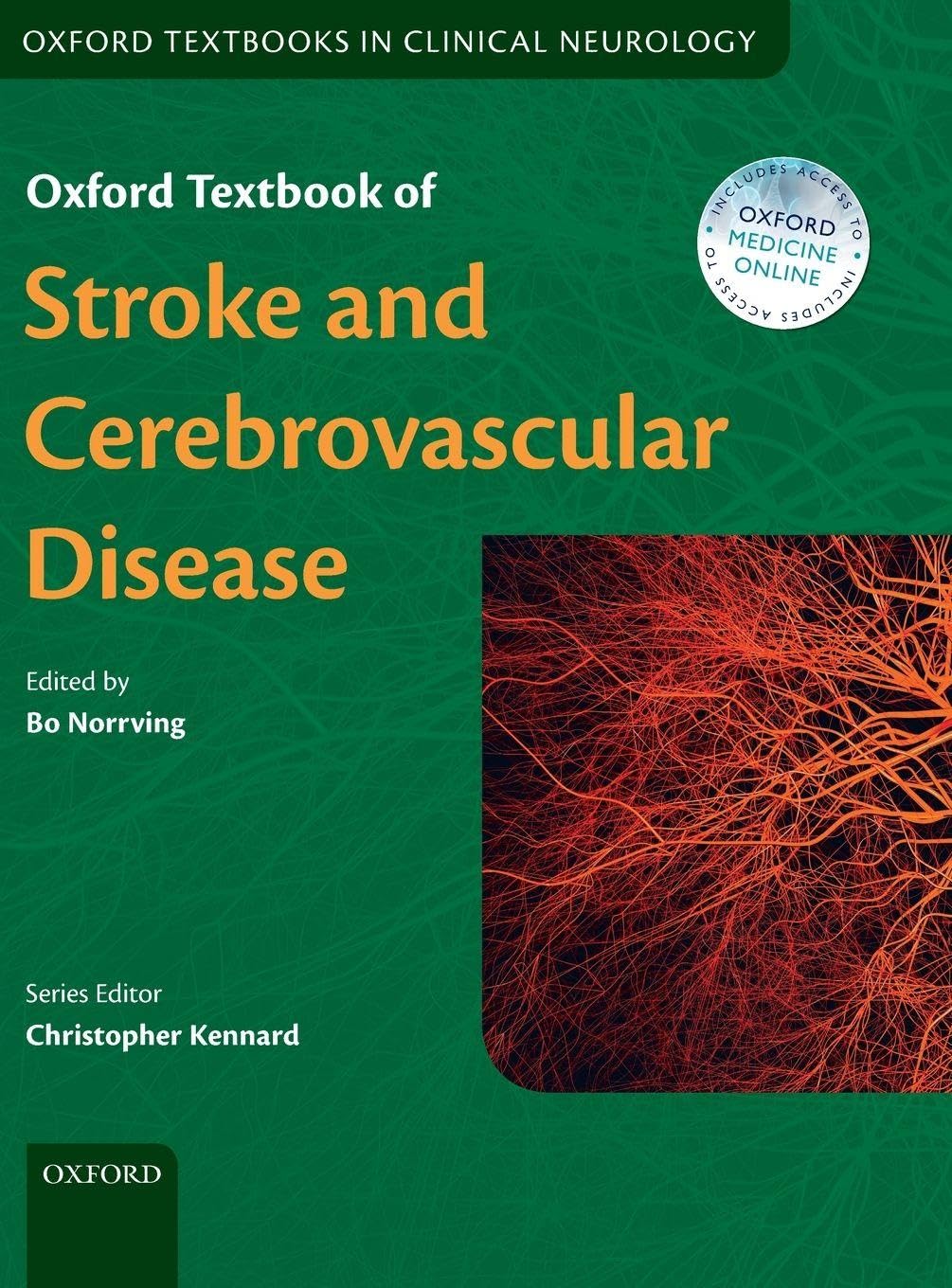 Buy Oxford Textbook of Stroke and Cerebrovascular Disease | Norrving | OUP UK | English | Paperback | 1st Edition — BookShops.in