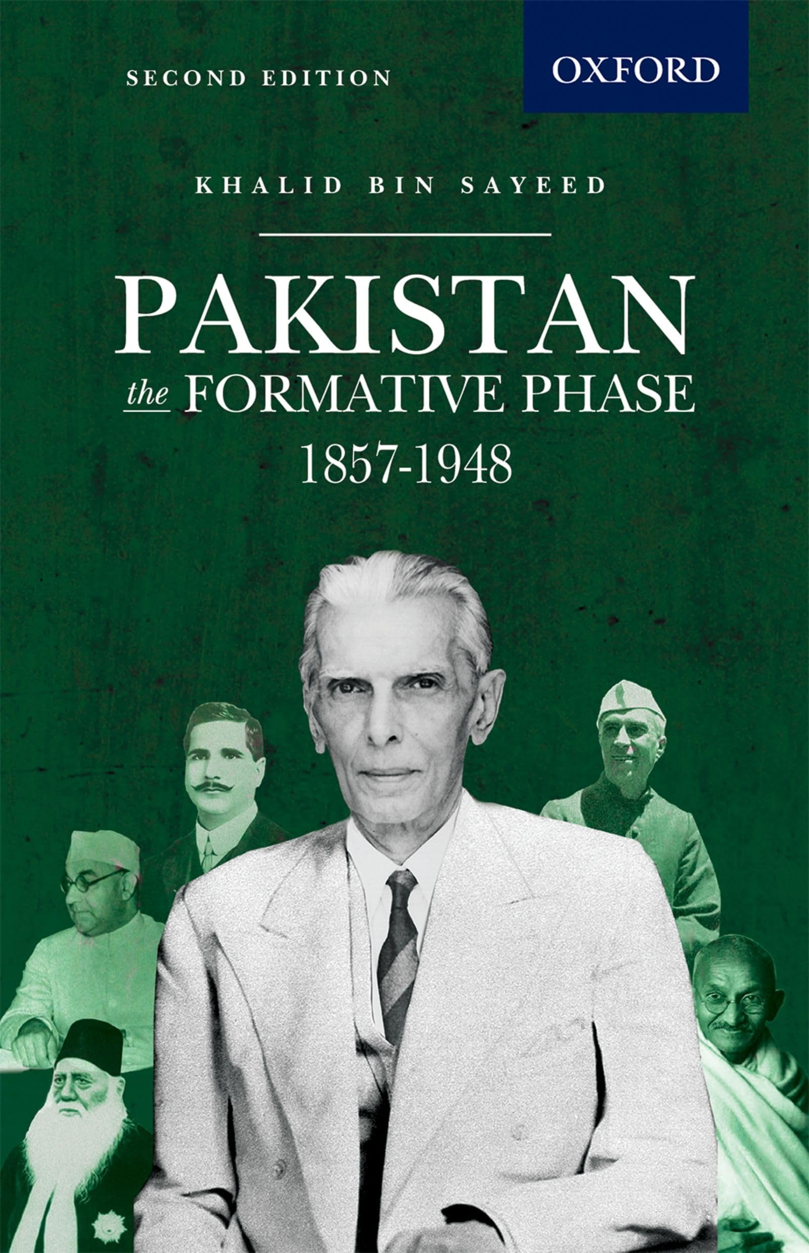 Buy Pakistan: The Formative Phase 1857-1948 by Khalid B. Sayeed | Oxford University Press | English | Paperback | 2nd Edition — BookShops.in