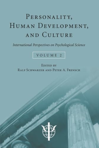 Buy Personality, Human Development, and Culture: International Perspectives on Psychological Science by Ralf Schwarzer and Peter Frensch | Psychology Press Hardcover | Higher Education Textbooks in Developmental Psychology — BookShops.in