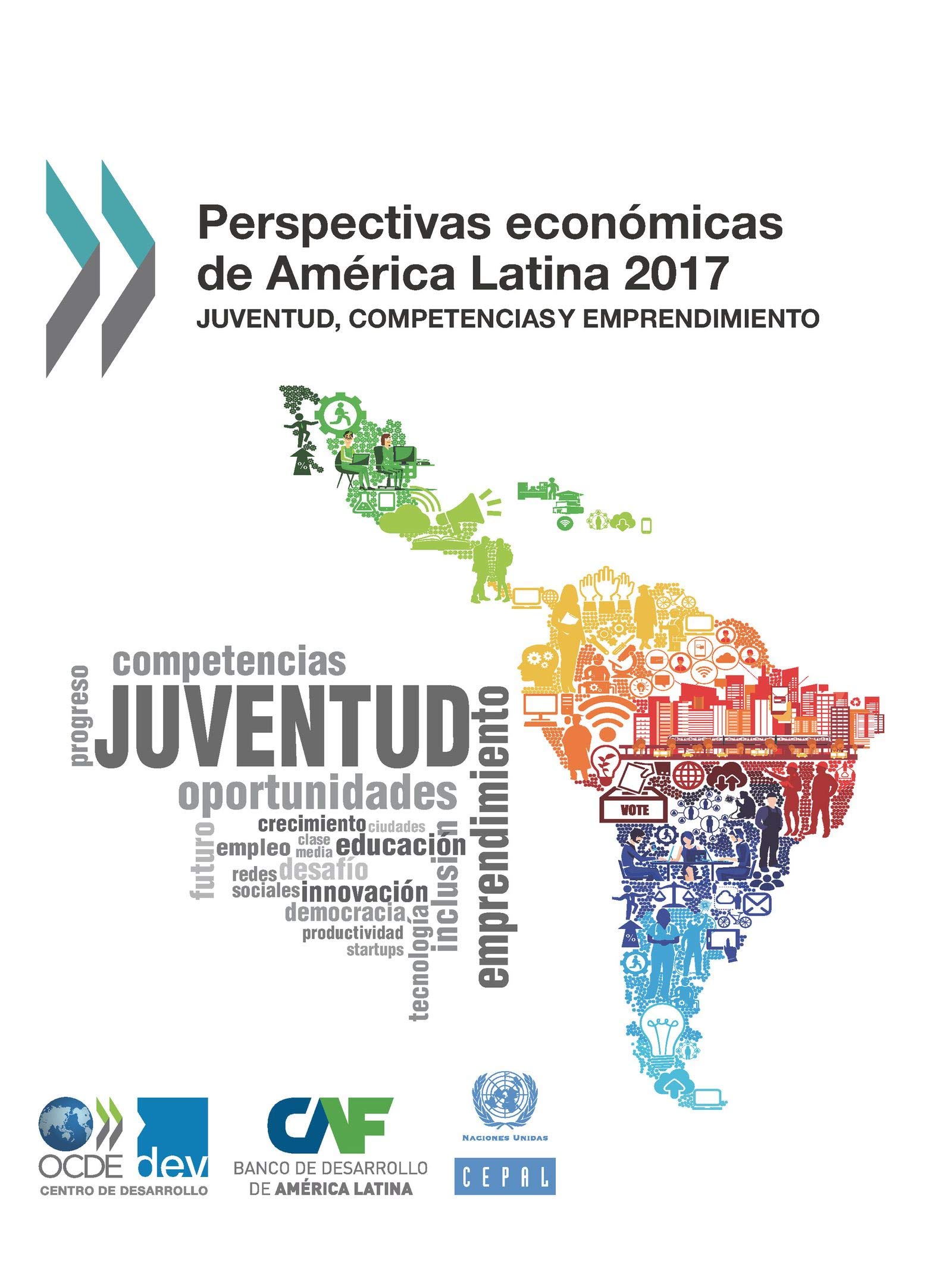 Buy Perspectivas Económicas de América Latina 2017: Juventud, Competencias y Emprendimiento by OECD | Spanish Hardcover | Development & Growth Economics — BookShops.in
