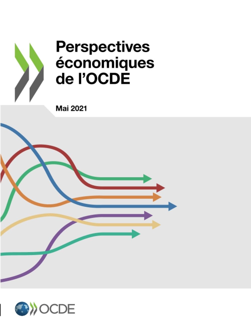 Buy Perspectives Économiques de l'Ocde Volume 2021 Numéro 1 by Oecd | OECD | French Language Economics Report | Paperback | 2021 Edition — BookShops.in