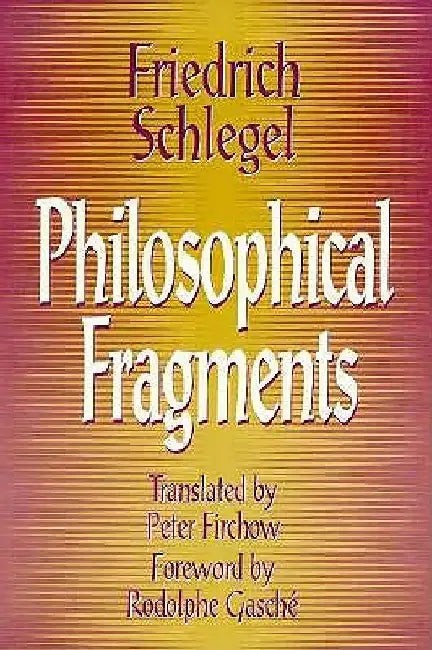 Buy Philosophical Fragments (English, Friedrich Schlegel) — BookShops.in