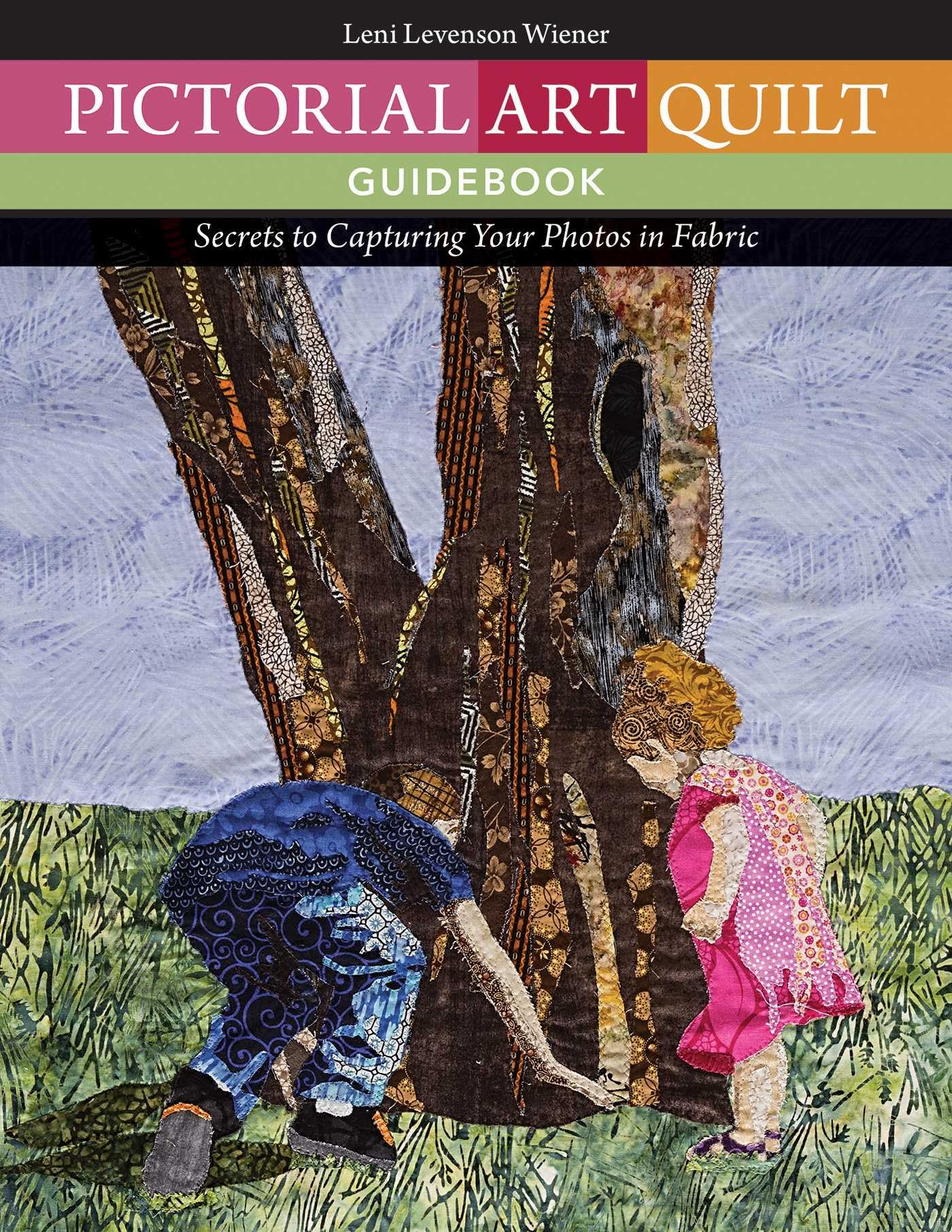 Buy Pictorial Art Quilt Guidebook by Leni Levenson Wiener | C&T Publishing | Hardcover English | Crafts & Handicrafts Book — BookShops.in