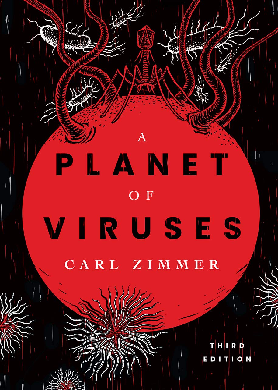 Buy Planet of Viruses Third Edition by Carl Zimmer | Hardcover | University of Chicago Press | Immunology & Virology Book for Students & Science Enthusiasts — BookShops.in
