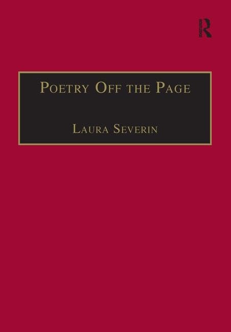 Buy Poetry Off the Page: Twentieth-Century British Women Poets in Performance by Laura Severin | Ashgate | Hardcover | English Literature — BookShops.in