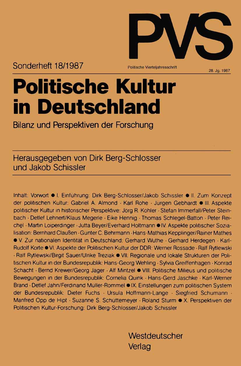 Buy Politische Kultur in Deutschland: Bilanz und Perspektiven der Forschung (Sonderheft 18/1987) by Dirk Berg-Schlosser & Jakob Schissler – Springer VS German Hardcover Textbook — BookShops.in