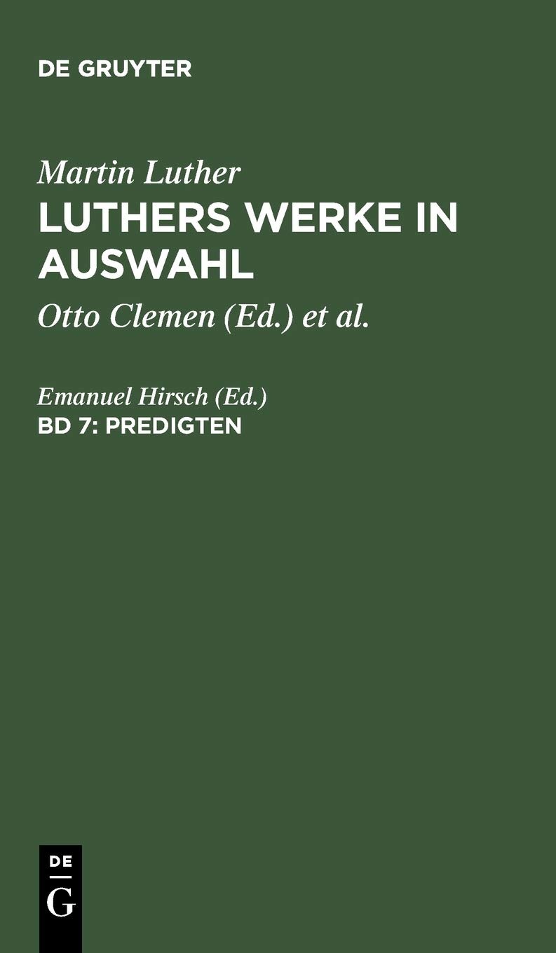 Buy Predigten: 007 (de Gruyter Texte) by Emanuel Hirsch | German Paperback | 3rd Edition 1962 Reprint 2012 | De Gruyter Publisher — BookShops.in