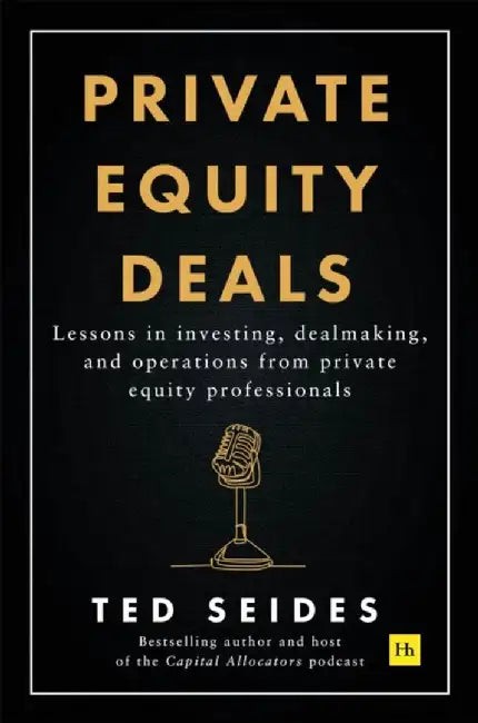 Buy Private Equity Deals (English, Ted Seides) — BookShops.in