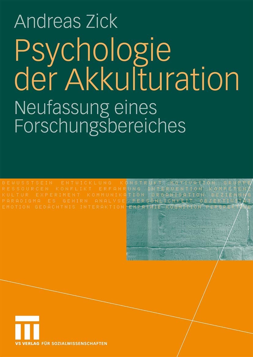 Buy Psychologie der Akkulturation: Neufassung eines Forschungsbereiches by Andreas Zick | Springer VS | German Paperback | 2010 Edition — BookShops.in
