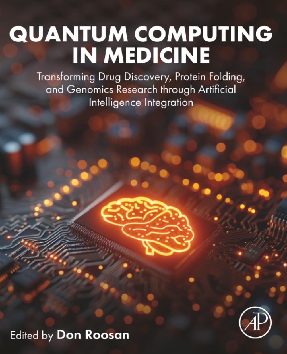 Buy Quantum Computing in Medicine by Don Roosan | Academic Press | English Paperback | 2026 Edition | ISBN 9780443341939 — BookShops.in