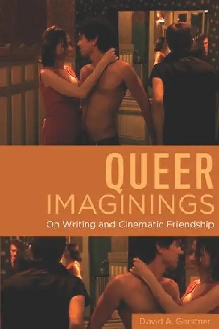 Buy Queer Imaginings (English, David A. Gerstner) — BookShops.in