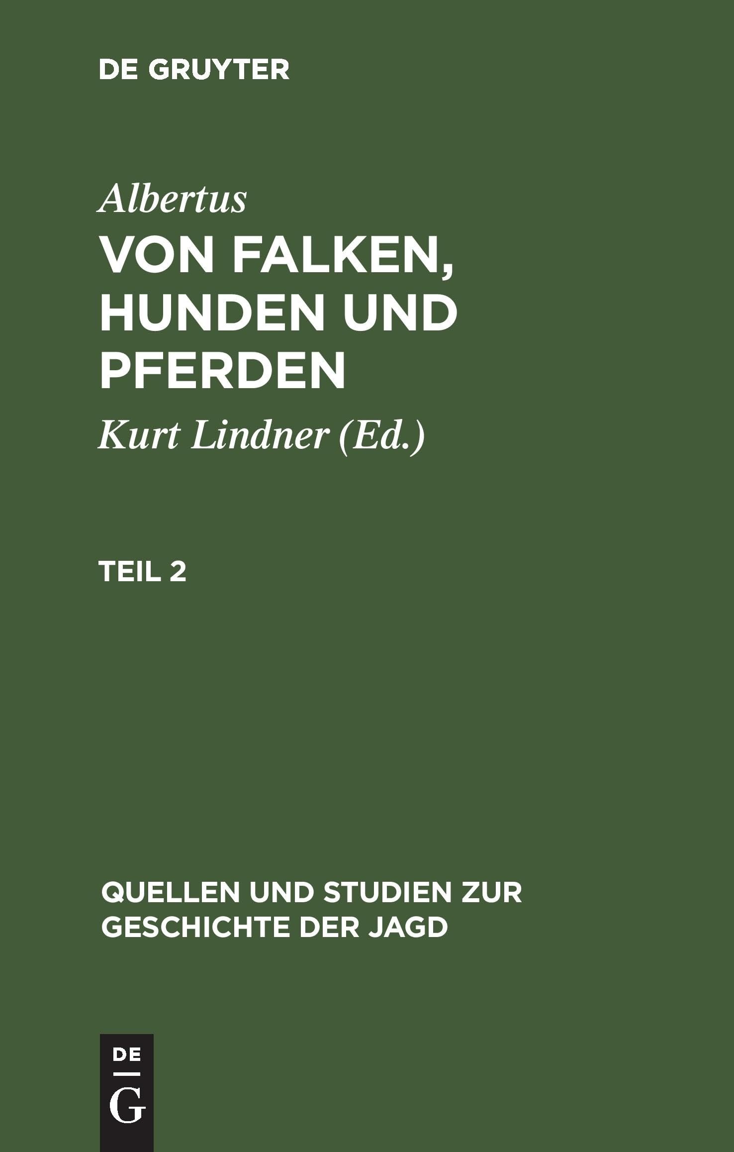 Buy Quellen und Studien zur Geschichte der Jagd 8 by Albertus & Kurt Lindner | De Gruyter | German Language | Paperback Reprint | Hunting History — BookShops.in
