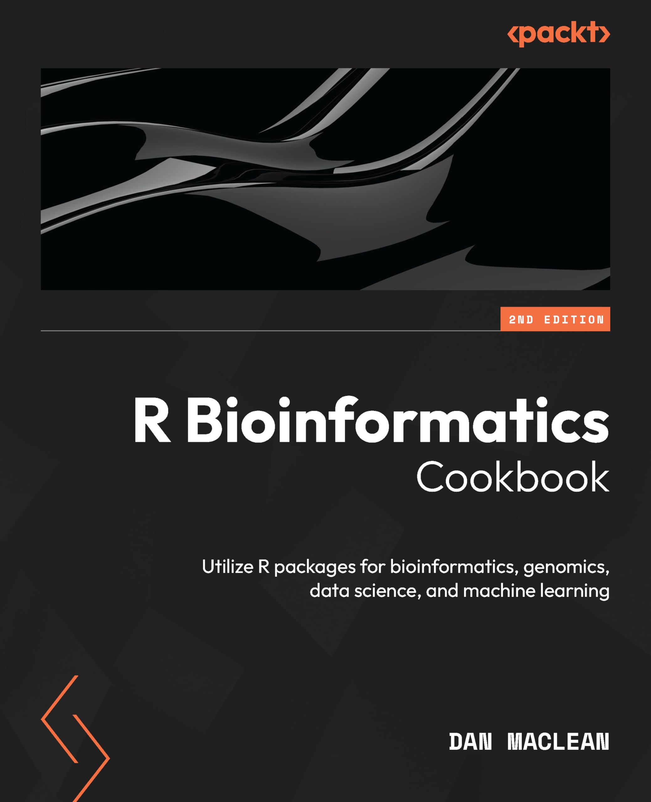 Buy R Bioinformatics Cookbook 2nd Edition: Utilize R Packages for Bioinformatics, Genomics, Data Science & Machine Learning by Dan MacLean | Packt Publishing | Hardcover | English — BookShops.in