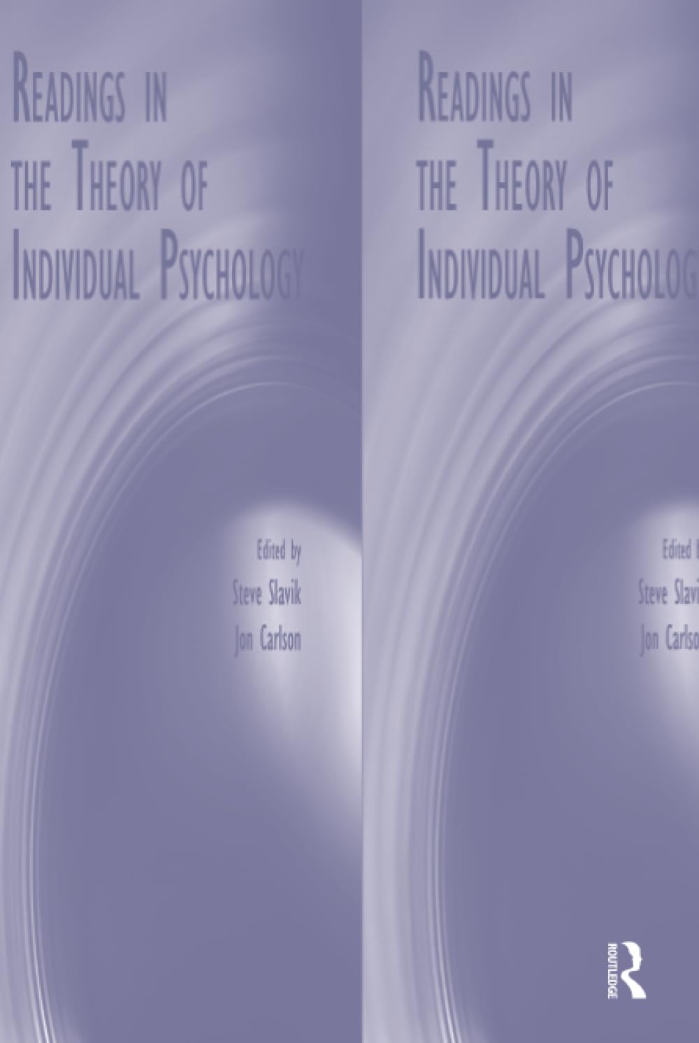 Buy Readings In The Theory Of Individual Psychology by Steve Slavik and Jon Carlson | Routledge Hardcover | Cognitive Psychology Textbook — BookShops.in