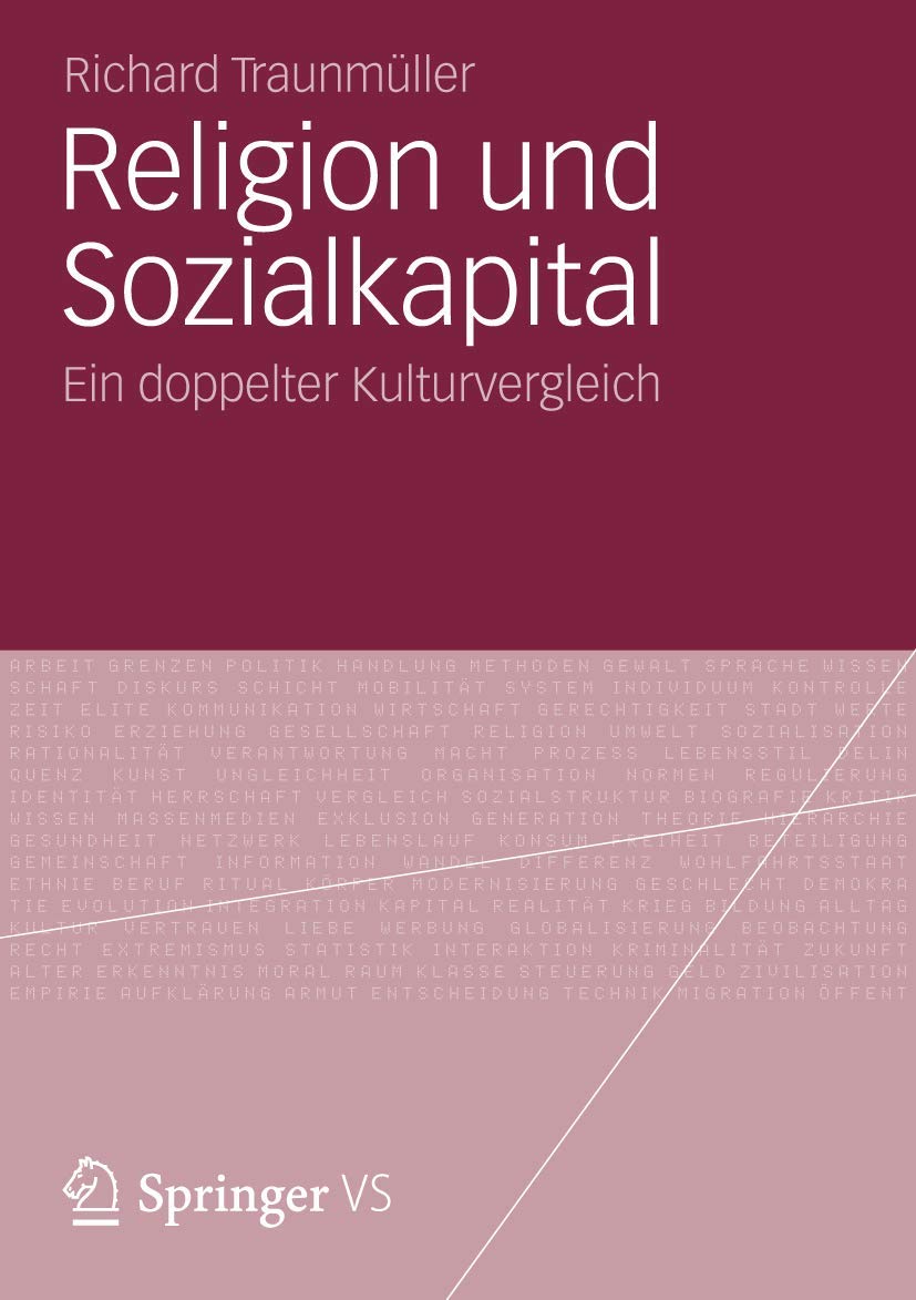 Buy Religion und Sozialkapital: Ein doppelter Kulturvergleich by Richard Traunmüller | Springer VS Hardcover | German Language Sociology Textbook — BookShops.in