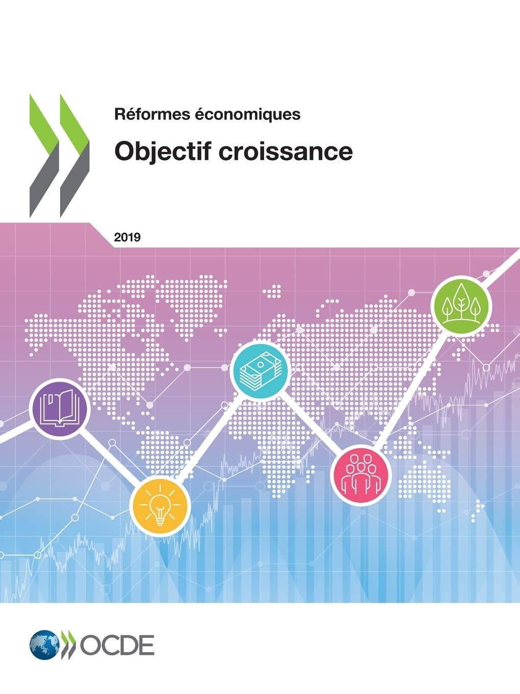 Buy Réformes Économiques 2019 Objectif Croissance by OECD | French Language | OECD Publishing | Social Sciences & Public Policy Textbook — BookShops.in