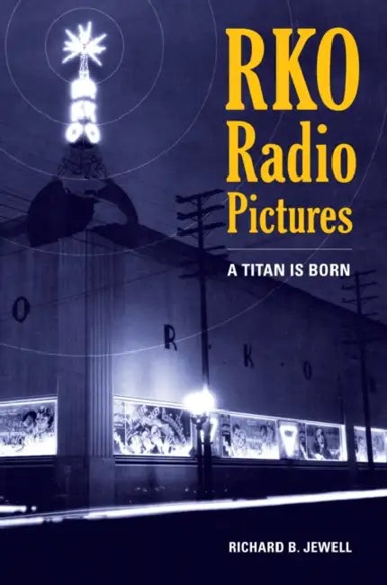 Buy RKO Radio Pictures (English, Richard B. Jewell) — BookShops.in