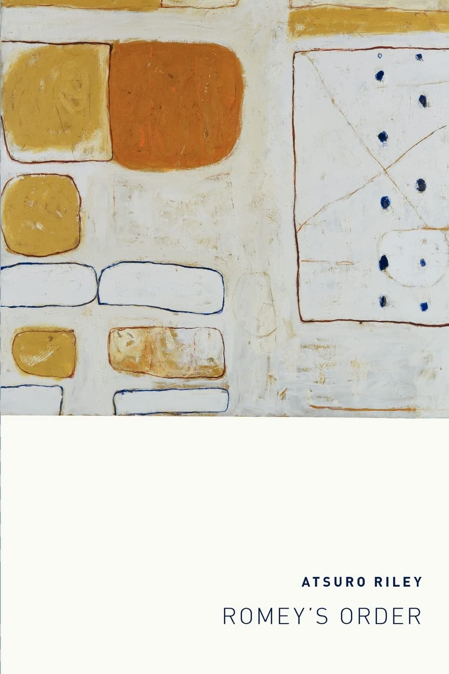 Buy Romey's Order by Atsuro Riley - Hardcover Poetry Book | University of Chicago Press | English | 9780226719443 — BookShops.in