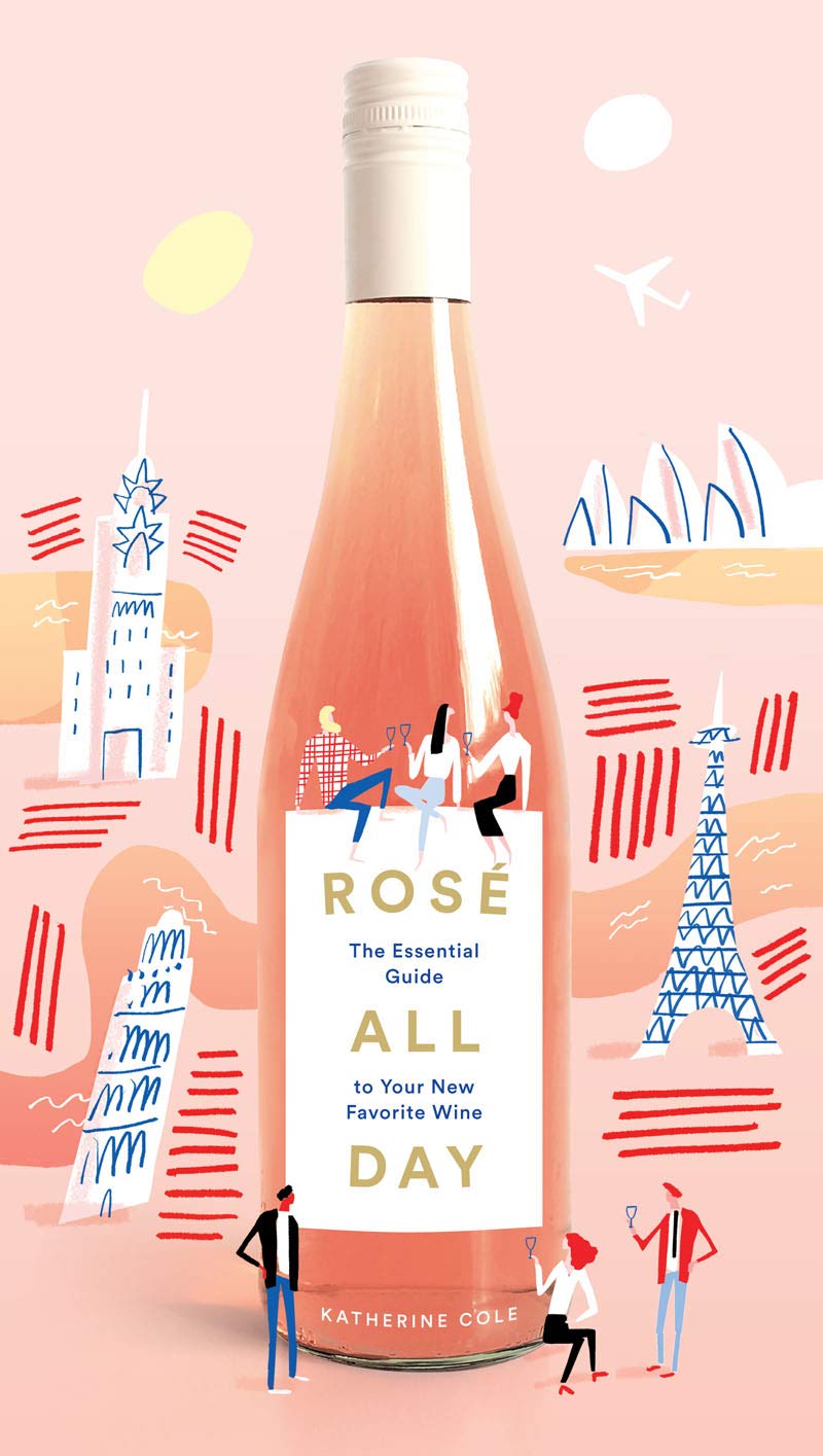 Buy Rose All Day: The Essential Guide to Your New Favorite Wine by Katherine Cole | Mercedes Leon | Harry N Abrams Inc | Hardcover | English | 9781419724107 | Food, Drink & Entertaining — BookShops.in