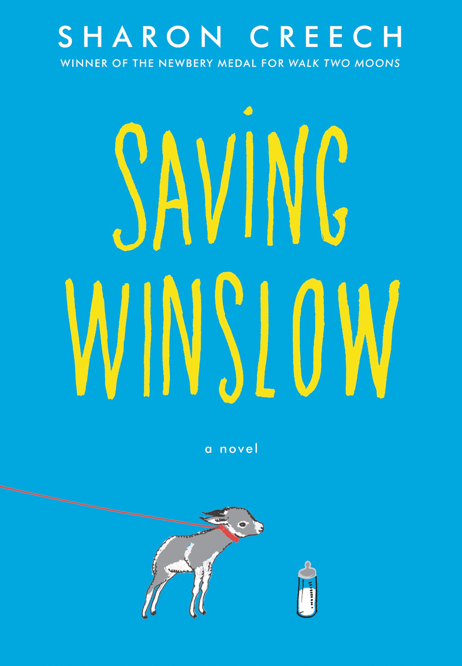 Buy Saving Winslow by Sharon Creech | HarperCollins Hardcover | Children's Friendship & Growing Up Book | ISBN 9780062570727 — BookShops.in