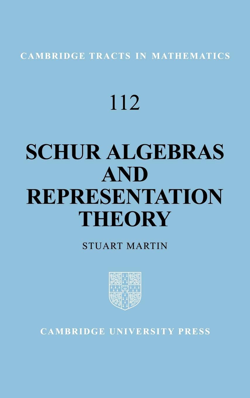 Buy Schur Algebras and Representation Theory by Stuart Martin – Mathematics — BookShops.in