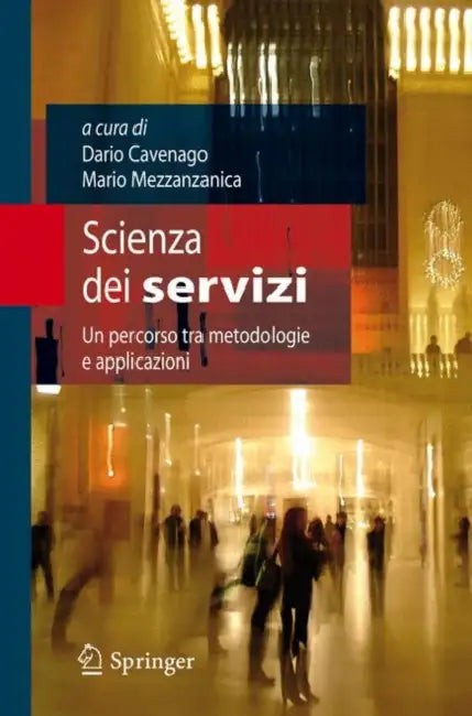 Buy Scienza Dei Servizi (English, Dario Cavenago | Mario Mezzanzanica) — BookShops.in