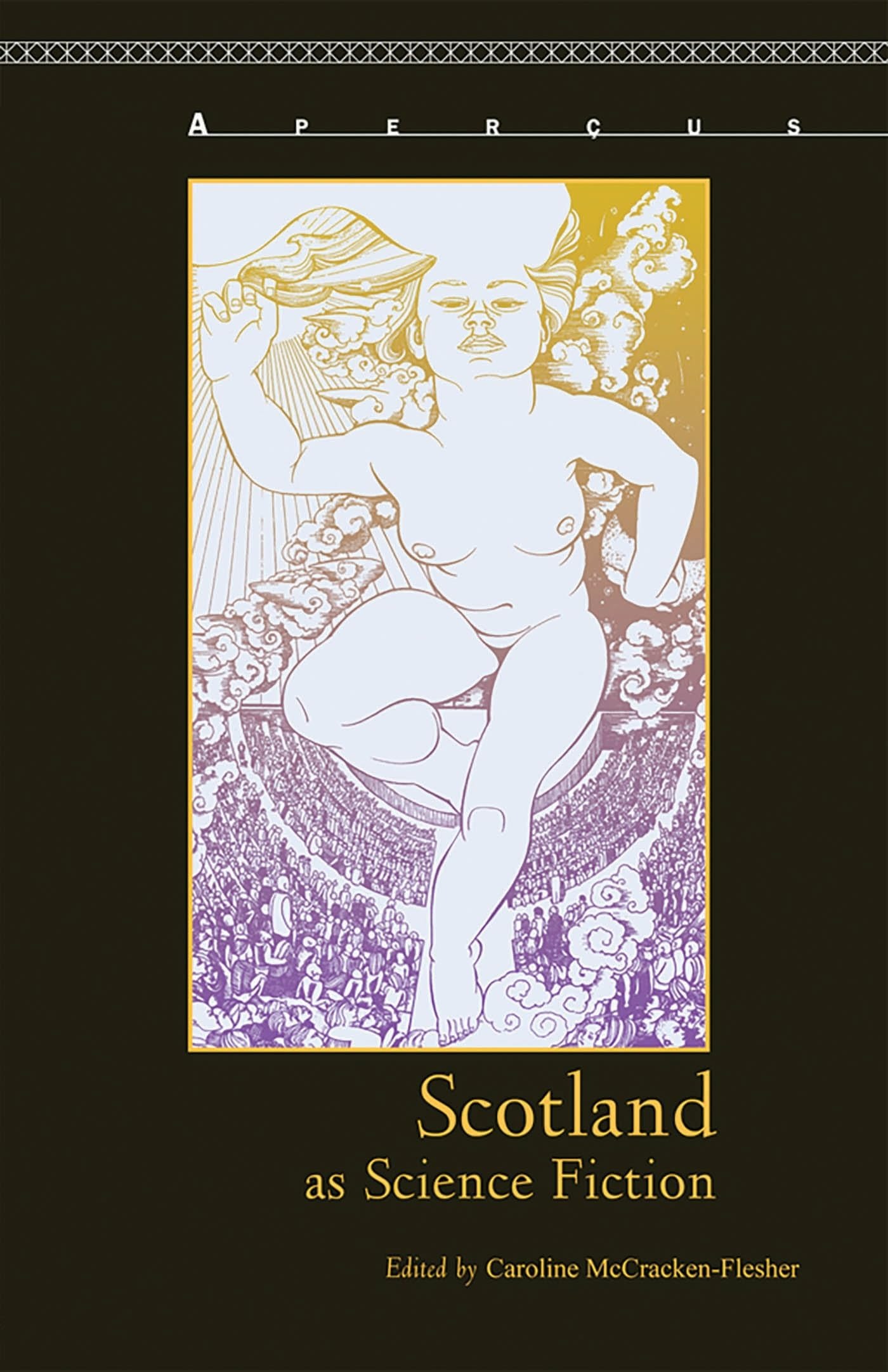 Buy Scotland As Science Fiction by Caroline McCracken-Flesher | Bucknell Univ Pr | English Literature Textbook | Paperback — BookShops.in