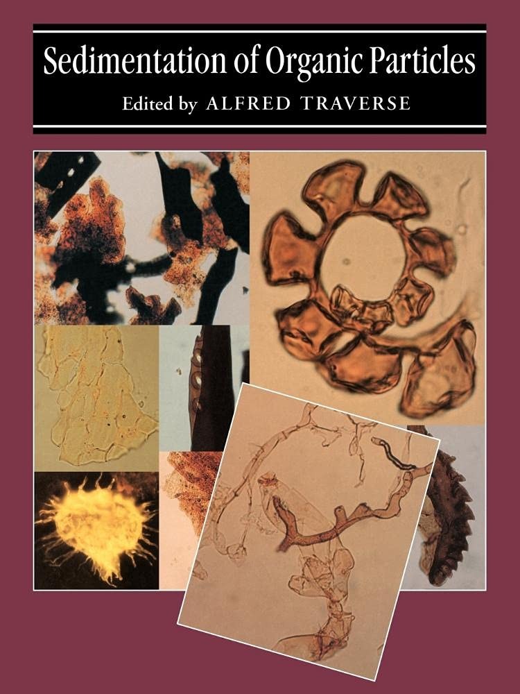 Buy Sedimentation of Organic Particles by Alfred Traverse | Cambridge University Press | English | Paperback | Revised Edition — BookShops.in