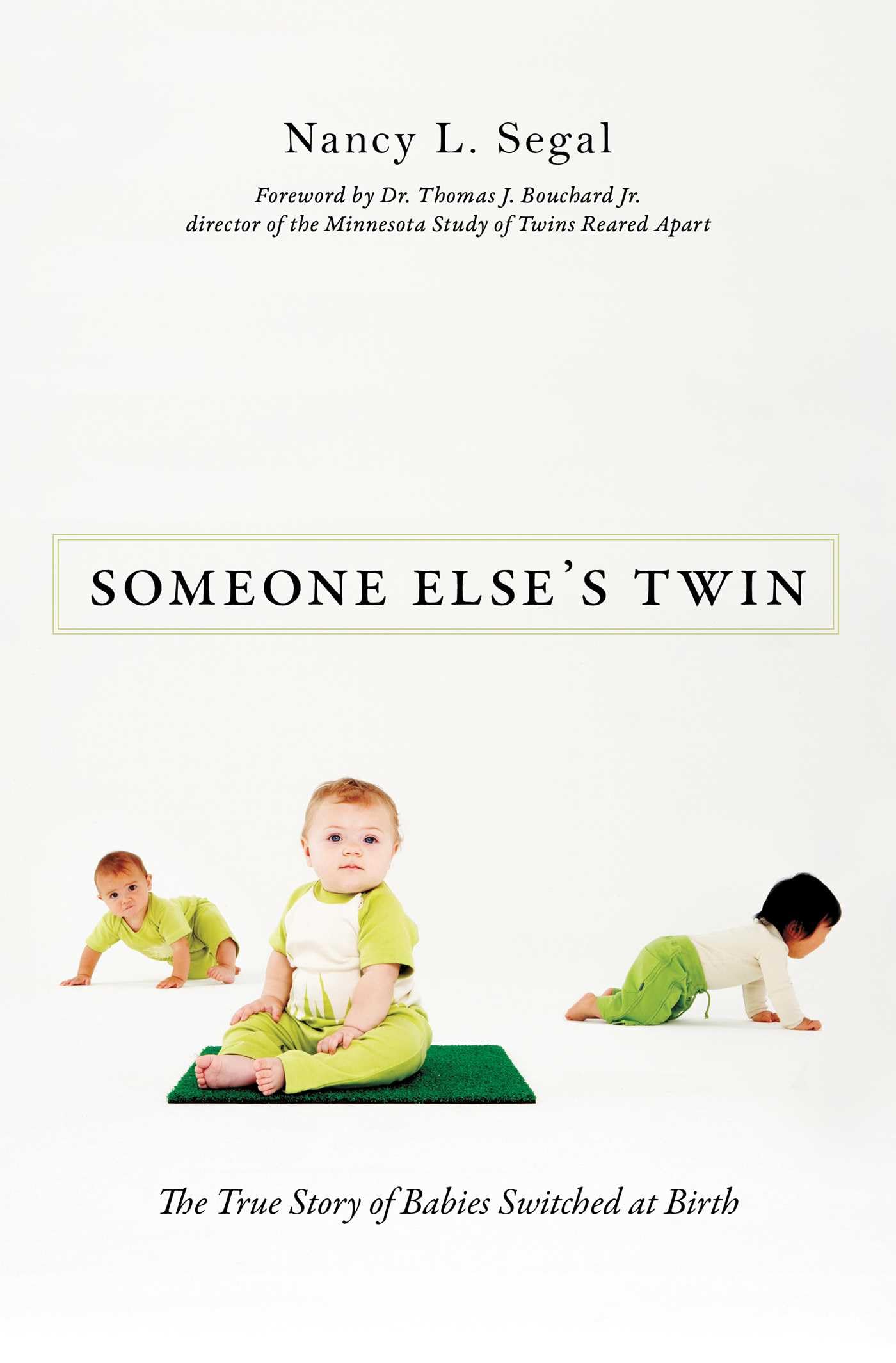 Buy Someone Else's Twin: The True Story of Babies Switched at Birth by Nancy L. Segal, Prometheus Books, Hardcover, Developmental Psychology — BookShops.in