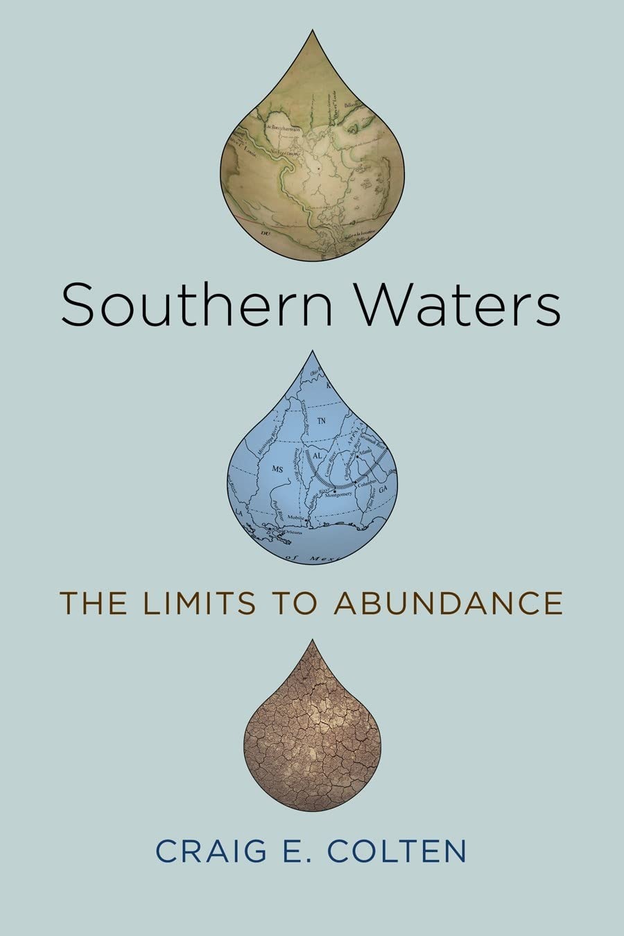 Buy Southern Waters: The Limits to Abundance by Craig E. Colten | Louisiana State University Press | English | Paperback | 9780807156506 | Ecology Book for Indian Readers — BookShops.in