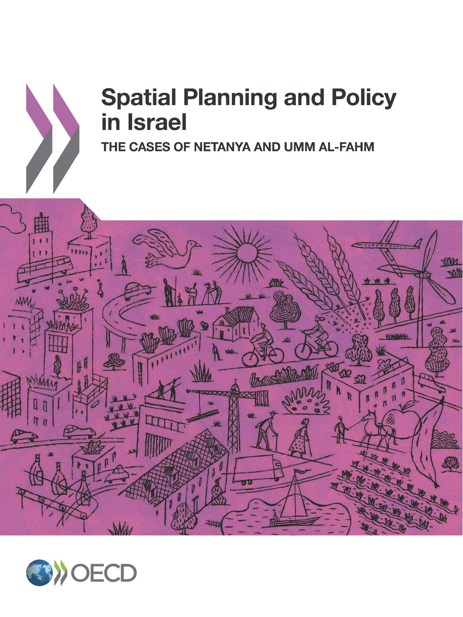 Buy Spatial Planning and Policy in Israel: Netanya and Umm Al-Fahm Case Studies by OECD | Hardcover | English | Organization for Economic Co-operation and Development | Social Sciences Textbook — BookShops.in