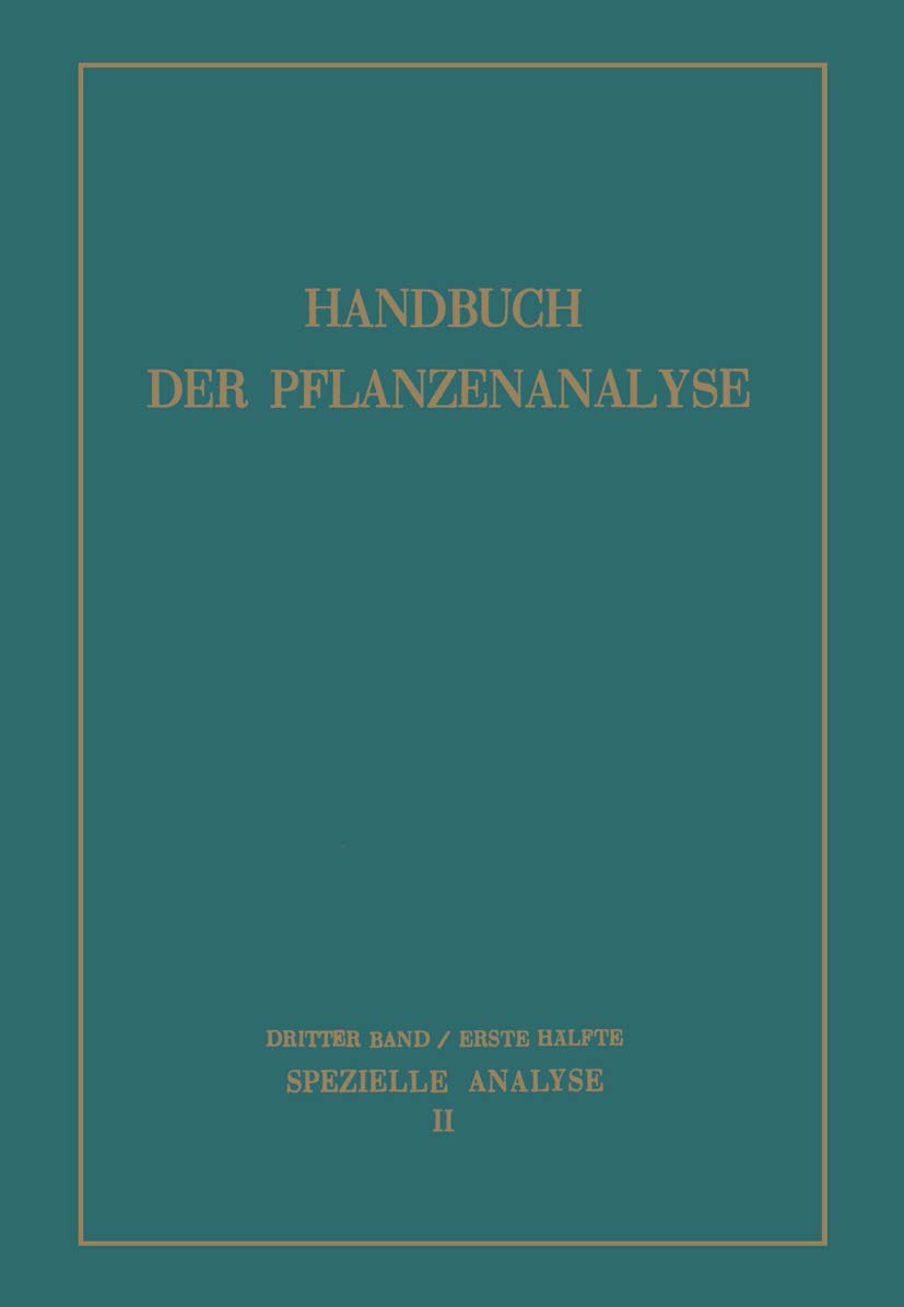 Buy Spezielle Analyse: Organische Stoffe II by M. Bergmann | Springer | German Hardcover | Biochemistry Reference — BookShops.in
